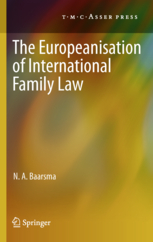 The Europeanisation of International Family Law